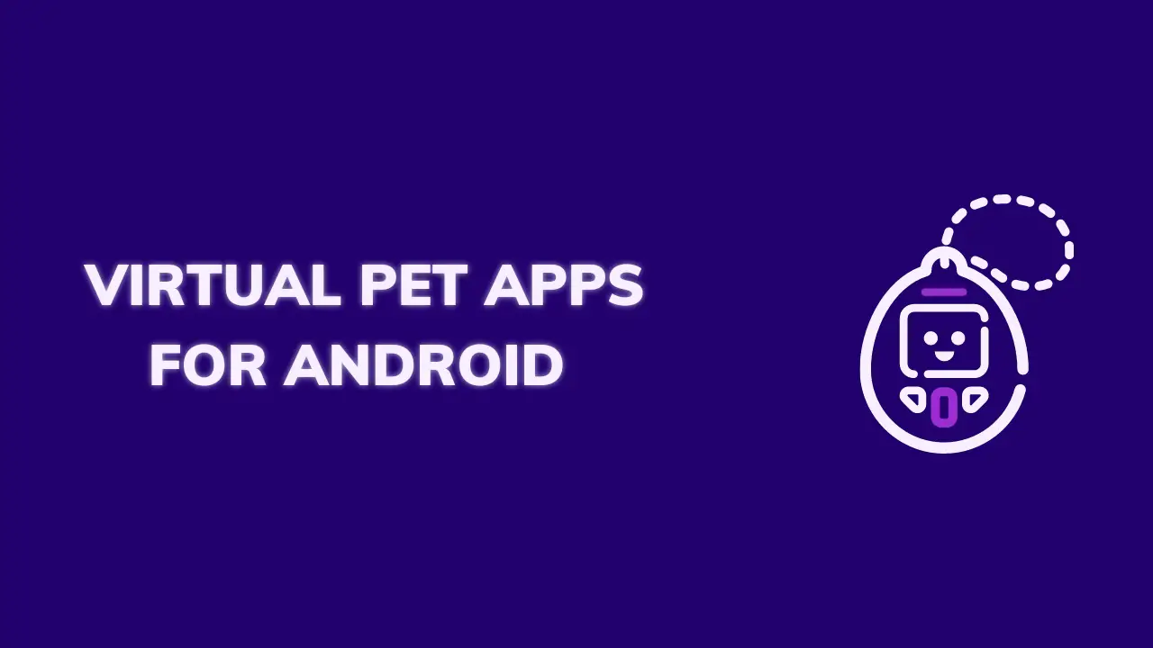 The best virtual pet apps and games for Android - Android Authority