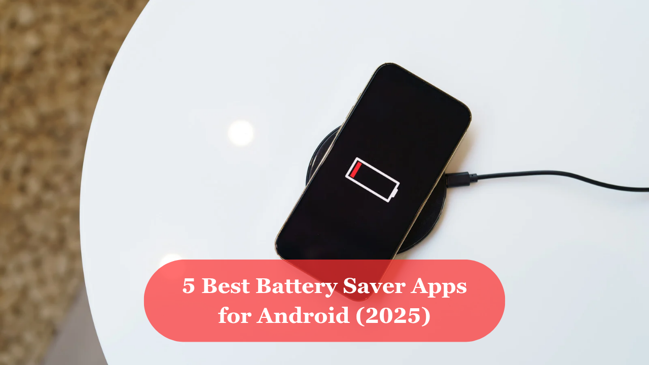 Best battery saver apps for android