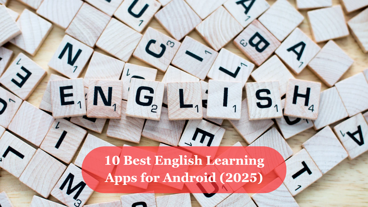 Best English learning apps for android