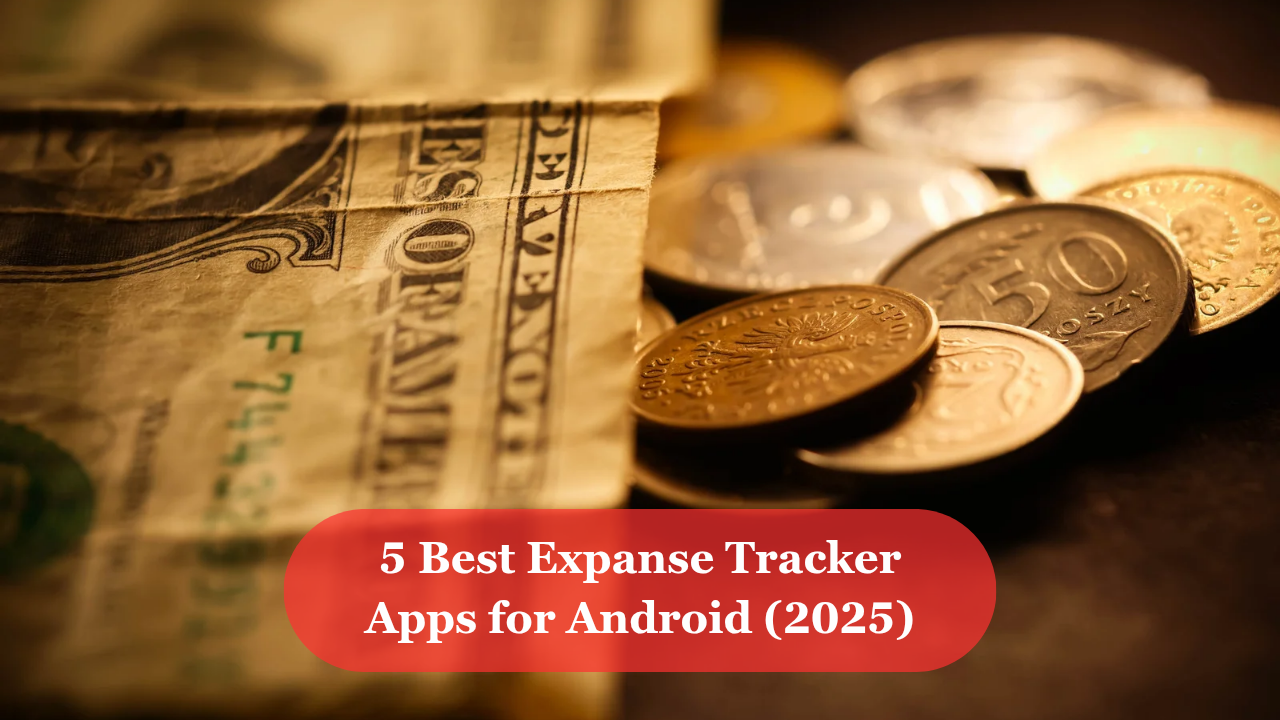 Best expanse tracker apps for android