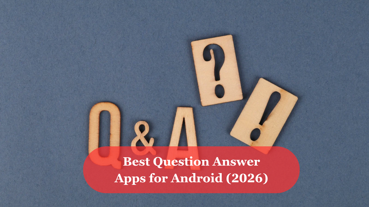 Best Question Answer Apps for Android