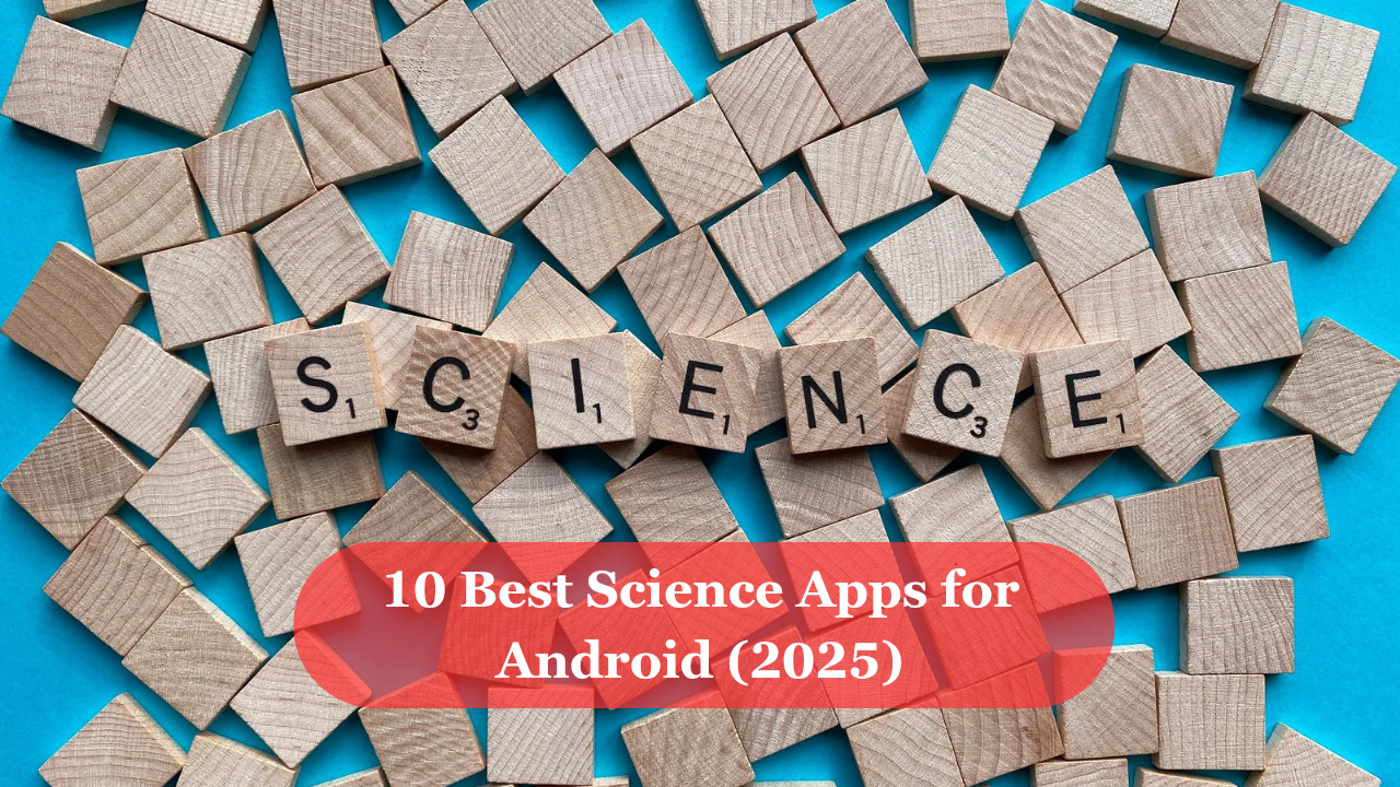 Best science apps for android