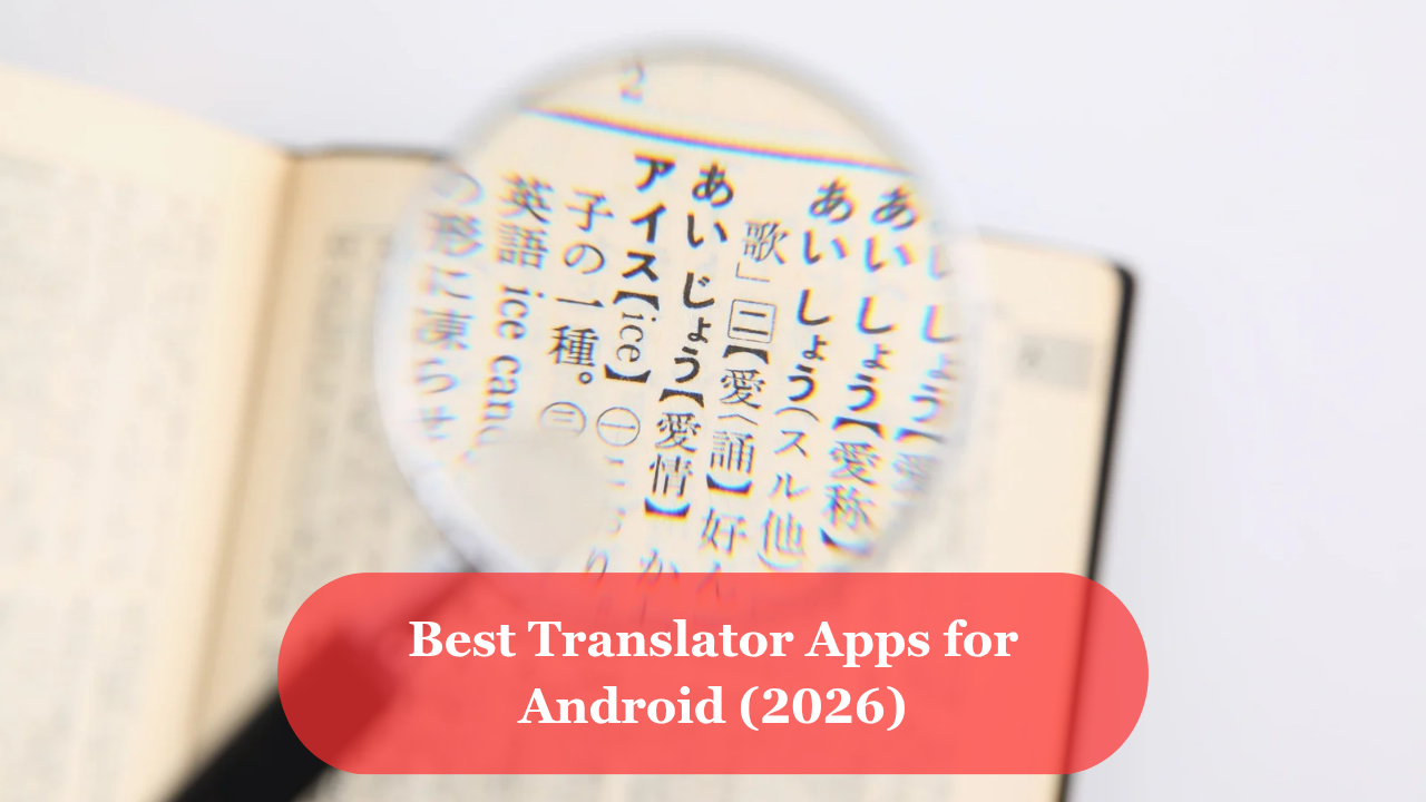 Best Translator Apps for Android