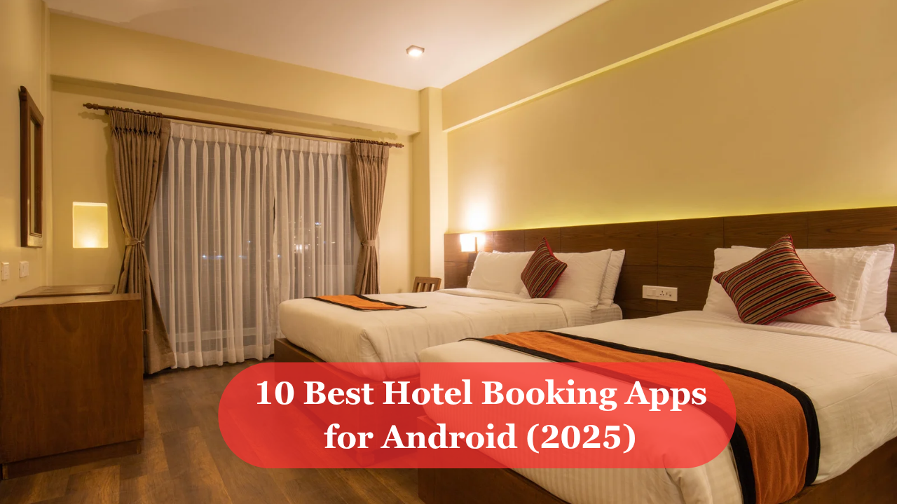 Best hotel booking apps for android