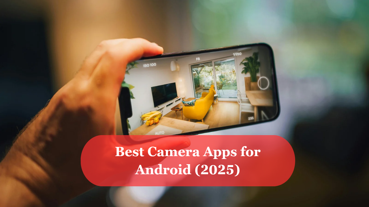 Best camera apps for android