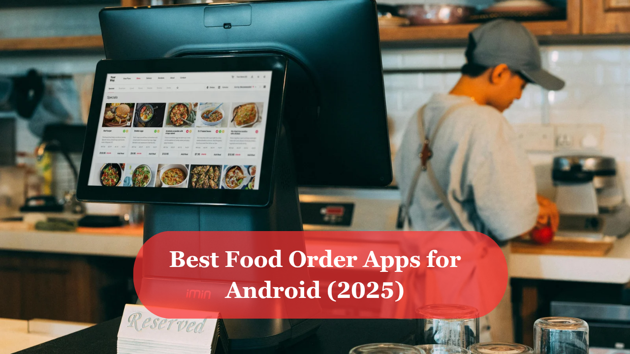 Best food order apps for android