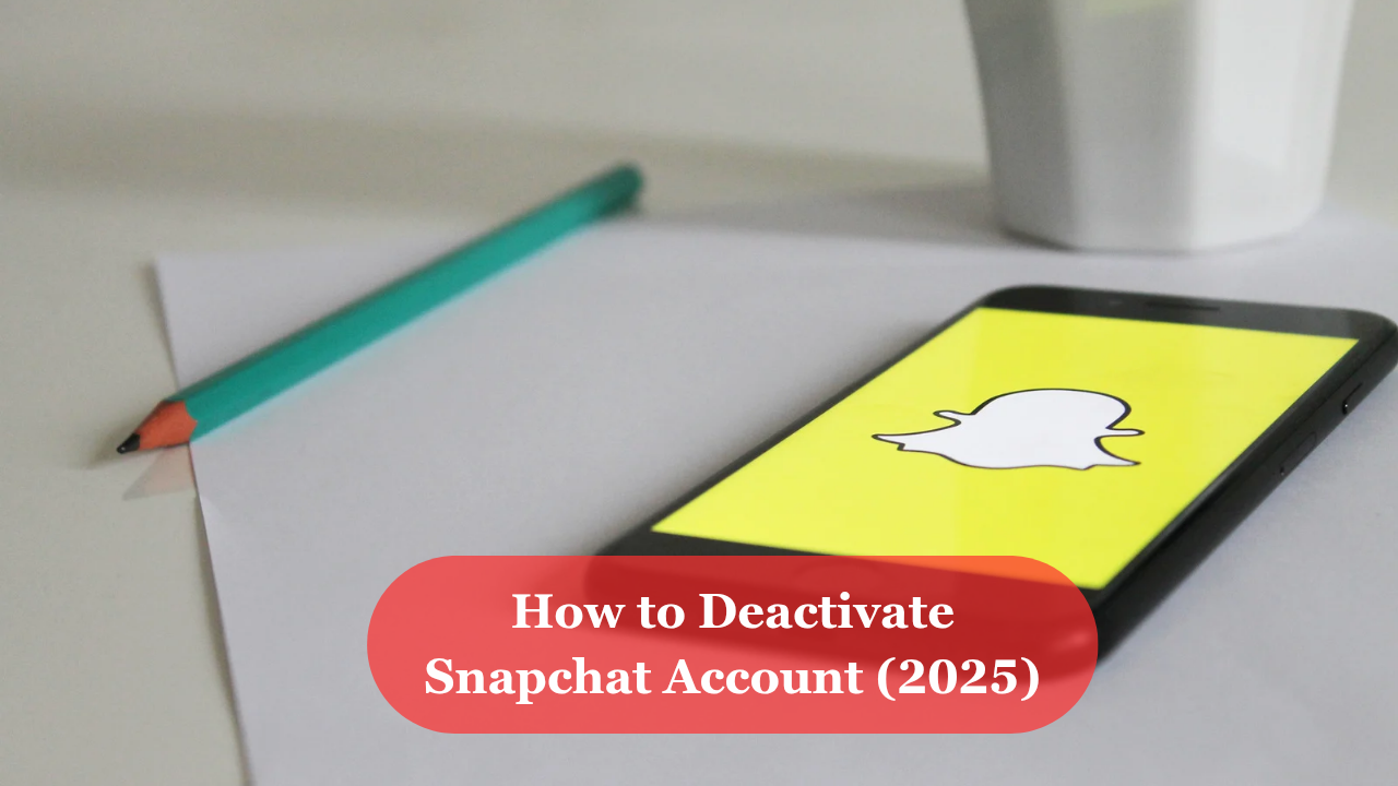 How to Deactivate Snapchat Account