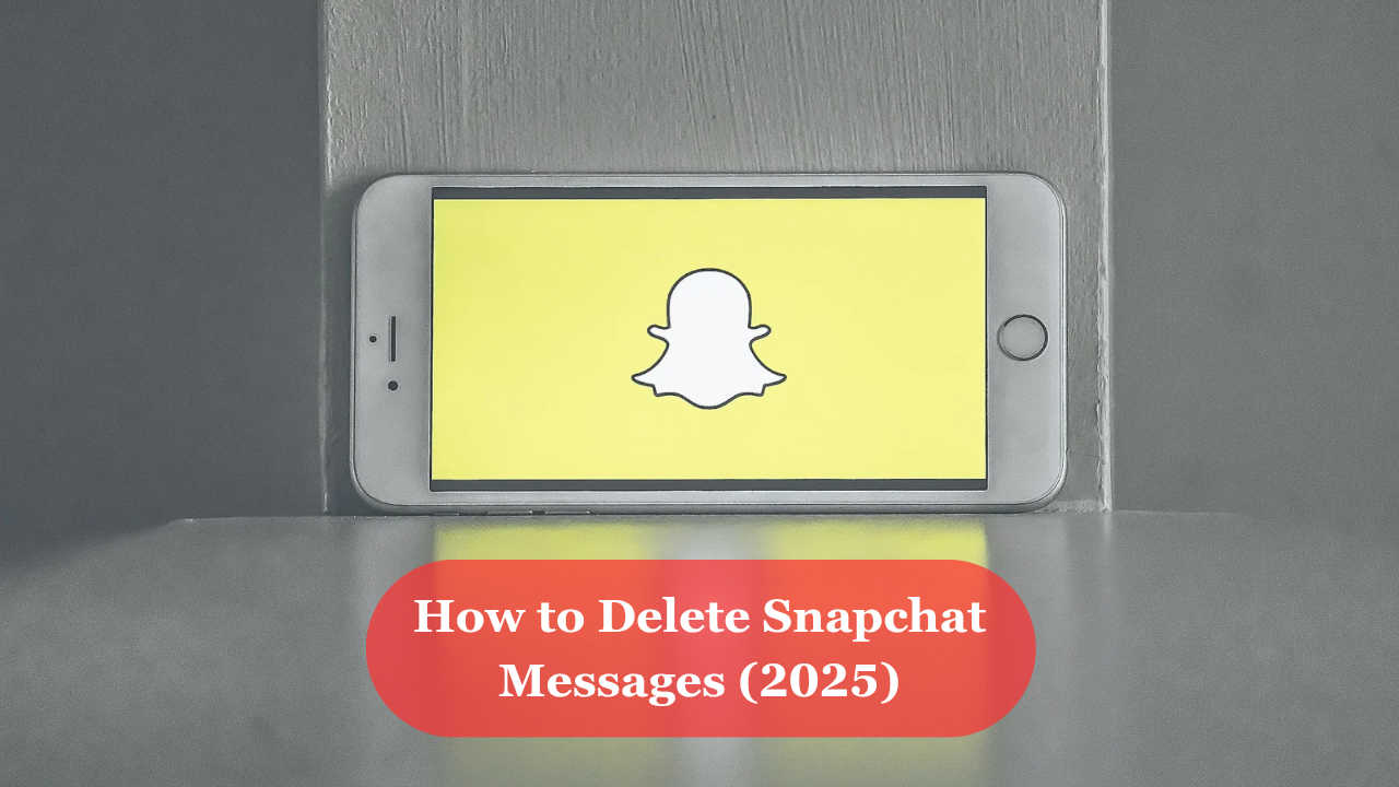 How to delete snapchat messages