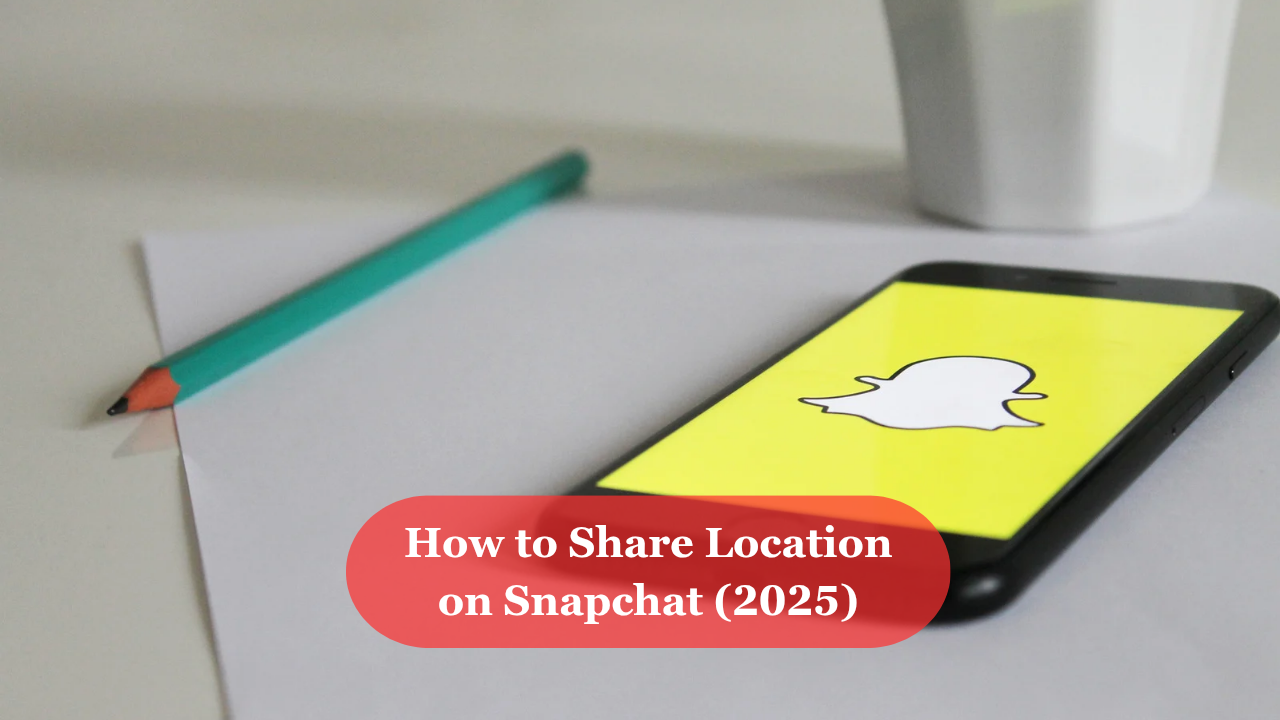 How to share location on snapchat