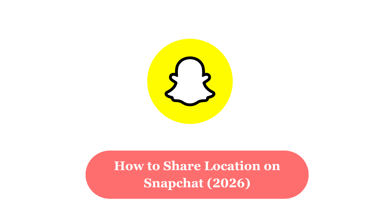 How to share location Snapchat