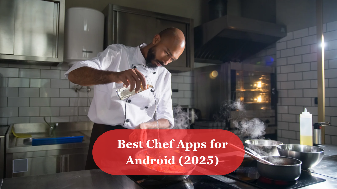 Best chef apps for android