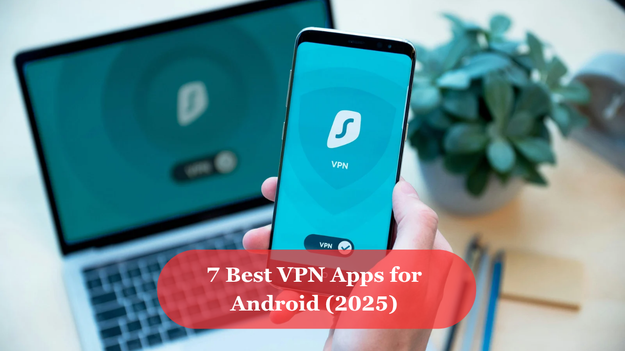 Best vpn apps for android