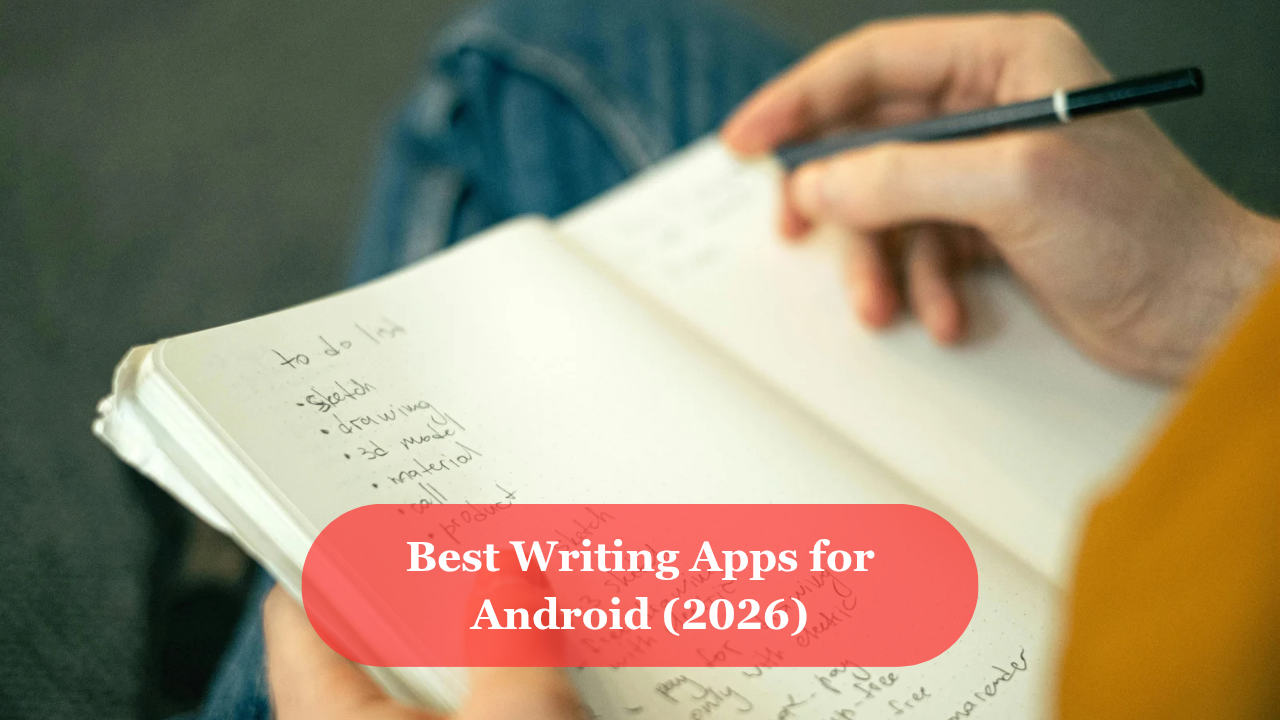 Best Writing Apps for Android