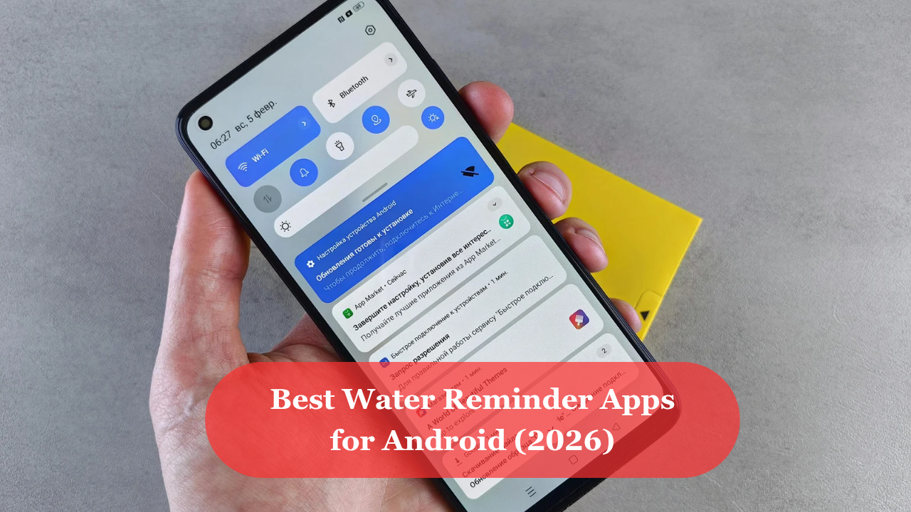 Best water Reminder apps for Android