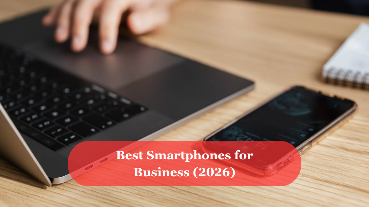 Best smartphones for business