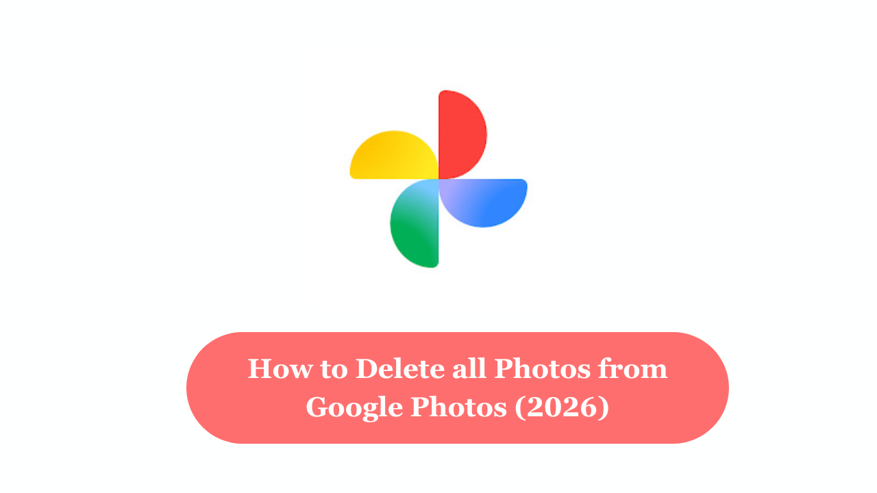 How to Delete all Photos from Google Photos